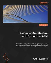 Cover image for Computer Architecture with Python and ARM