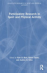 Cover image for Participatory Research in Sport and Physical Activity