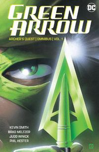 Cover image for Green Arrow: Archer's Quest Omnibus Vol. 1