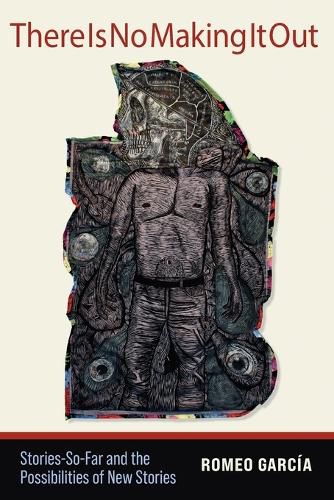 Cover image for There Is No Making It Out