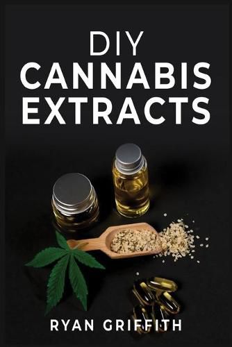 Cover image for DIY Cannabis Extracts