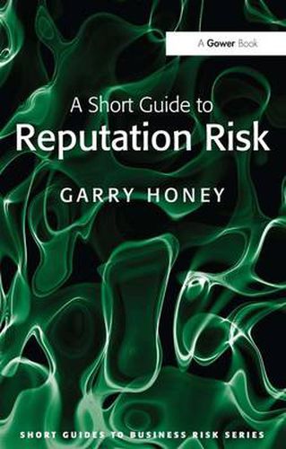 Cover image for A Short Guide to Reputation Risk