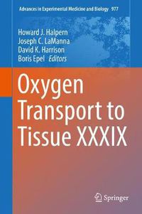 Cover image for Oxygen Transport to Tissue XXXIX