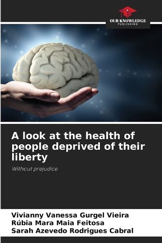 Cover image for A look at the health of people deprived of their liberty