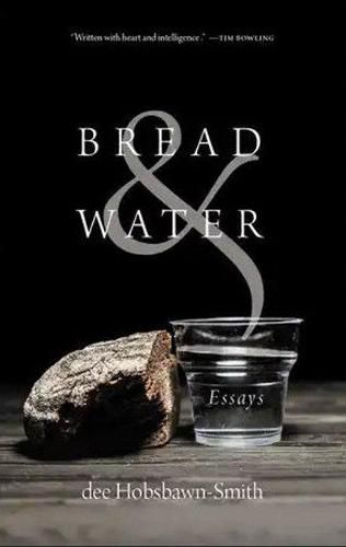 Cover image for Bread & Water: Essays