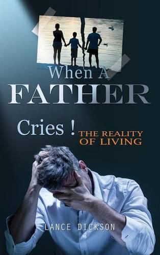 Cover image for When A Father Cries!