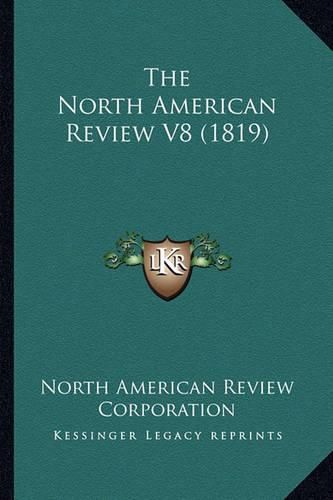 The North American Review V8 (1819)