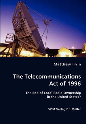 Cover image for The Telecommunications Act of 1996