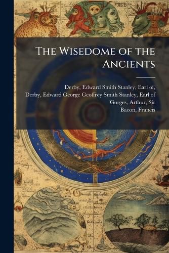 Cover image for The Wisedome of the Ancients