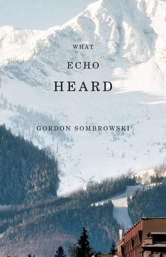 Cover image for What Echo Heard