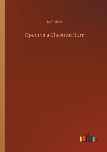 Opening a Chestnut Burr