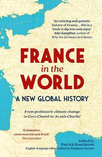 Cover image for France in the World: A New Global History