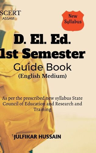 Cover image for SCERT D. El. Ed. 1st Semester Guide Book