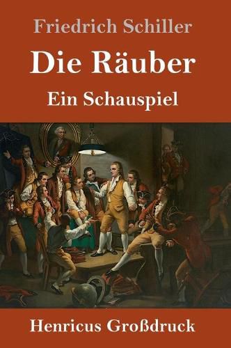 Cover image for Die Rauber (Grossdruck): Ein Schauspiel