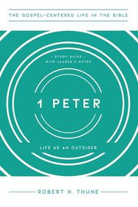 Cover image for 1 Peter: Life as an Outsider