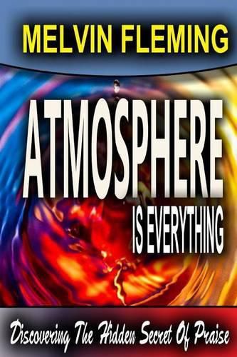 Cover image for Atmosphere is Everything