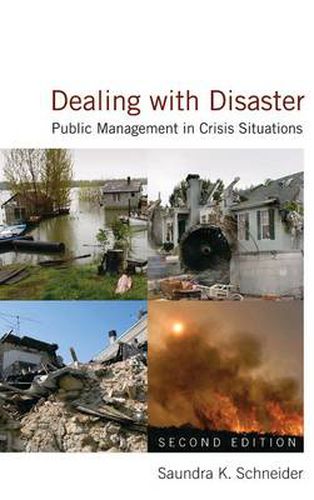 Cover image for Dealing with Disaster: Public Management in Crisis Situations