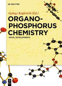 Cover image for Organophosphorus Chemistry: Novel Developments