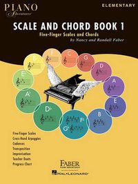 Cover image for Piano Adventures Scale and Chord Book 1: Five-Finger Scales and Chords