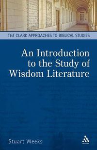 Cover image for An Introduction to the Study of Wisdom Literature