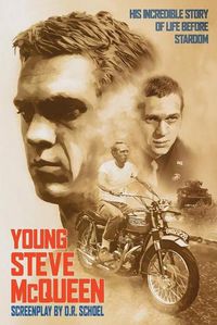 Cover image for Young Steve McQueen: His incredible life before stardom