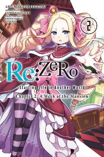 Cover image for Re:ZERO -Starting Life in Another World-, Chapter 2: A Week at the Mansion, Vol. 2 (manga)