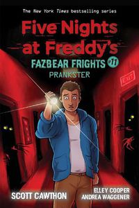 Cover image for Prankster (Five Nights at Freddy's: Fazbear Frights #11)