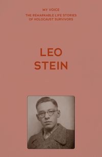 Cover image for My Voice: Leo Stein