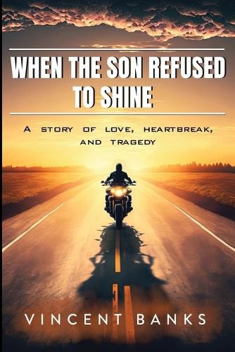 Cover image for When the Son Refused to Shine