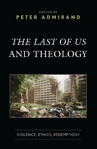 Cover image for The Last of Us and Theology