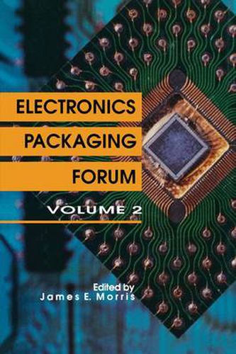 Cover image for Electronics Packaging Forum: Volume Two