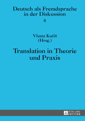 Cover image for Translation in Theorie Und Praxis