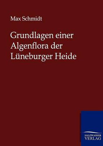 Cover image for Grundlagen einer Algenflora der Luneburger Heide