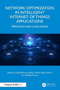 Cover image for Network Optimization in Intelligent Internet of Things Applications