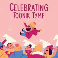 Cover image for Celebrating Toonik Tyme: English Edition