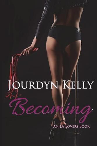 Cover image for Becoming: An LA Lovers Book