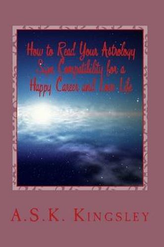 Cover image for How to Read Your Astrology Sign Compatibility for a Happy Career and Love Life