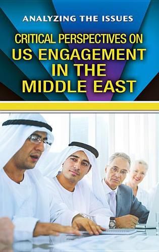 Cover image for Critical Perspectives on U.S. Engagement in the Middle East