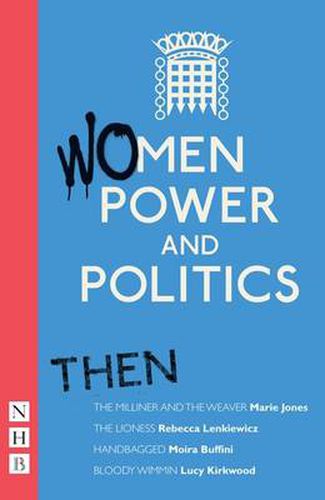 Women - Power and Politics: Then
