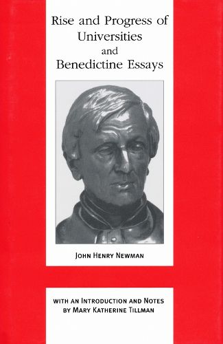 Cover image for Rise and Progress of Universities and Benedictine Essays