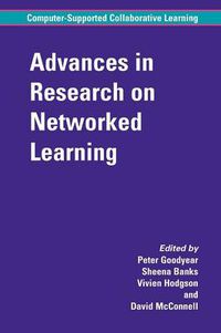 Cover image for Advances in Research on Networked Learning