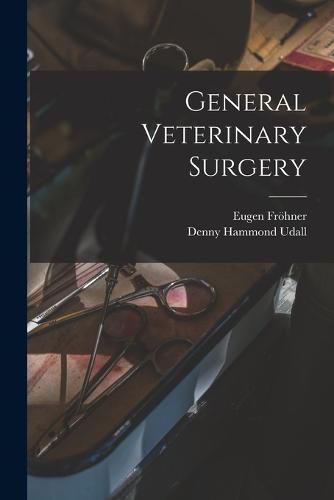 General Veterinary Surgery