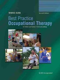 Cover image for Best Practice Occupational Therapy for Children and Families in Community Settings