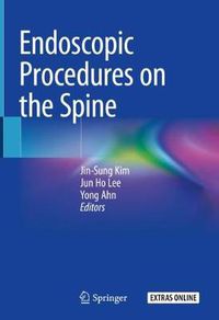 Cover image for Endoscopic Procedures on the Spine