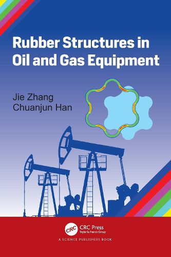 Cover image for Rubber Structures in Oil and Gas Equipment