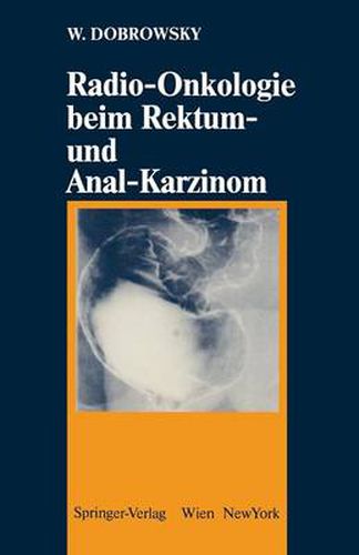 Cover image for Radio-Onkologie Beim Rektum- Und Anal-Karzinom