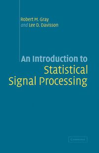 Cover image for An Introduction to Statistical Signal Processing