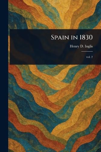Cover image for Spain in 1830