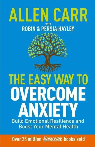 Cover image for Allen Carr: The Easy Way to Overcome Anxiety