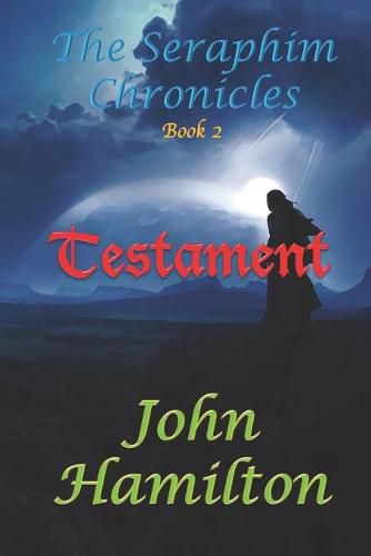 Cover image for The Seraphim Chronicles: Testament